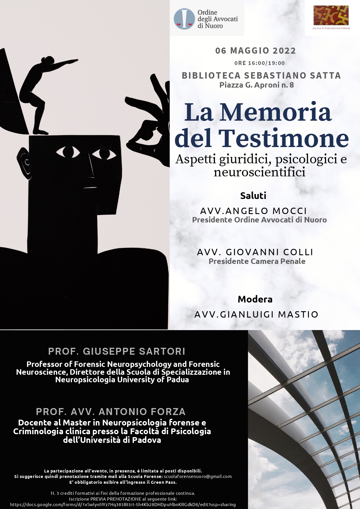 LA MEMORIA DEL TESTIMONE, ASPETTI GIURIDICI, PSICOLOGICI E NEUROSCIENTIFICI